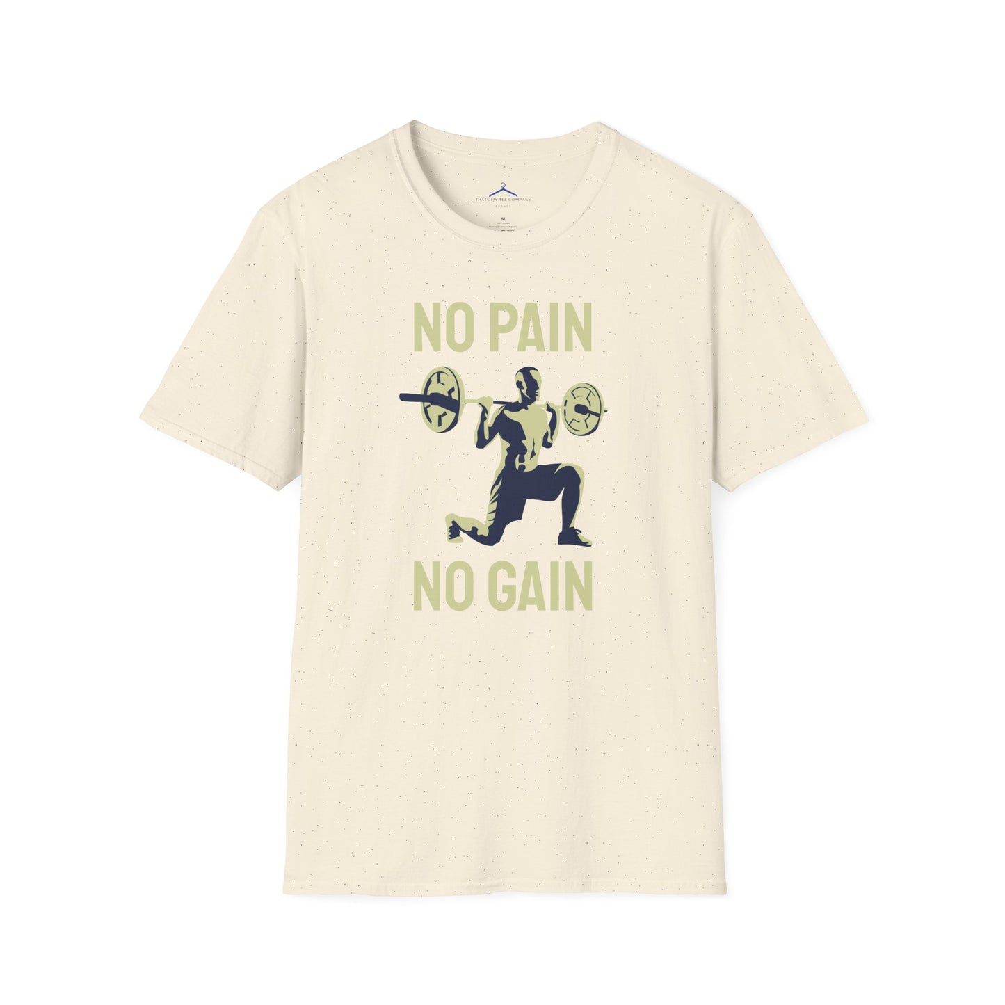 NO PAIN NO GAIN Fitness T-Shirt