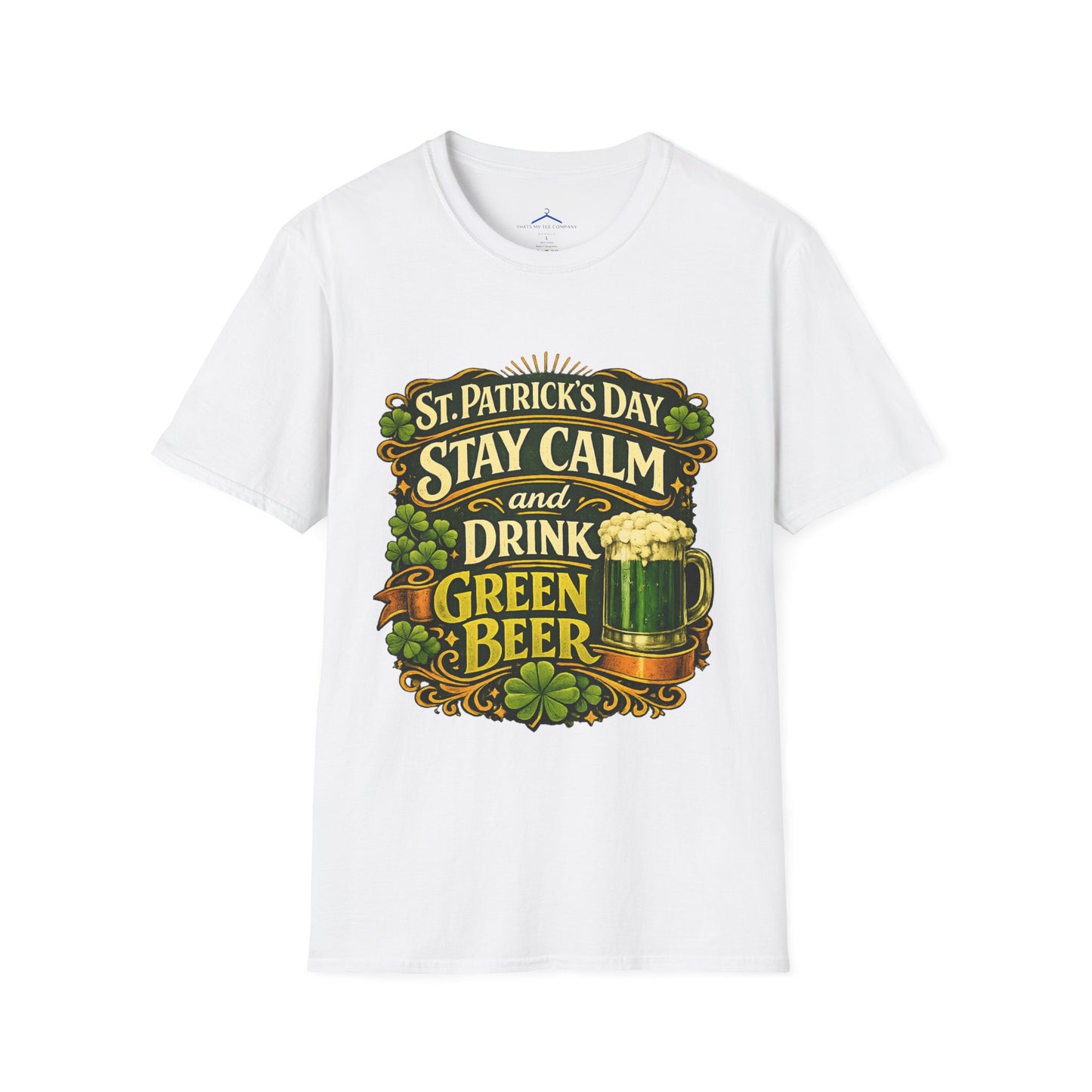 St. Patrick's Day "Stay Calm and Drink Green Beer" T-Shirt
