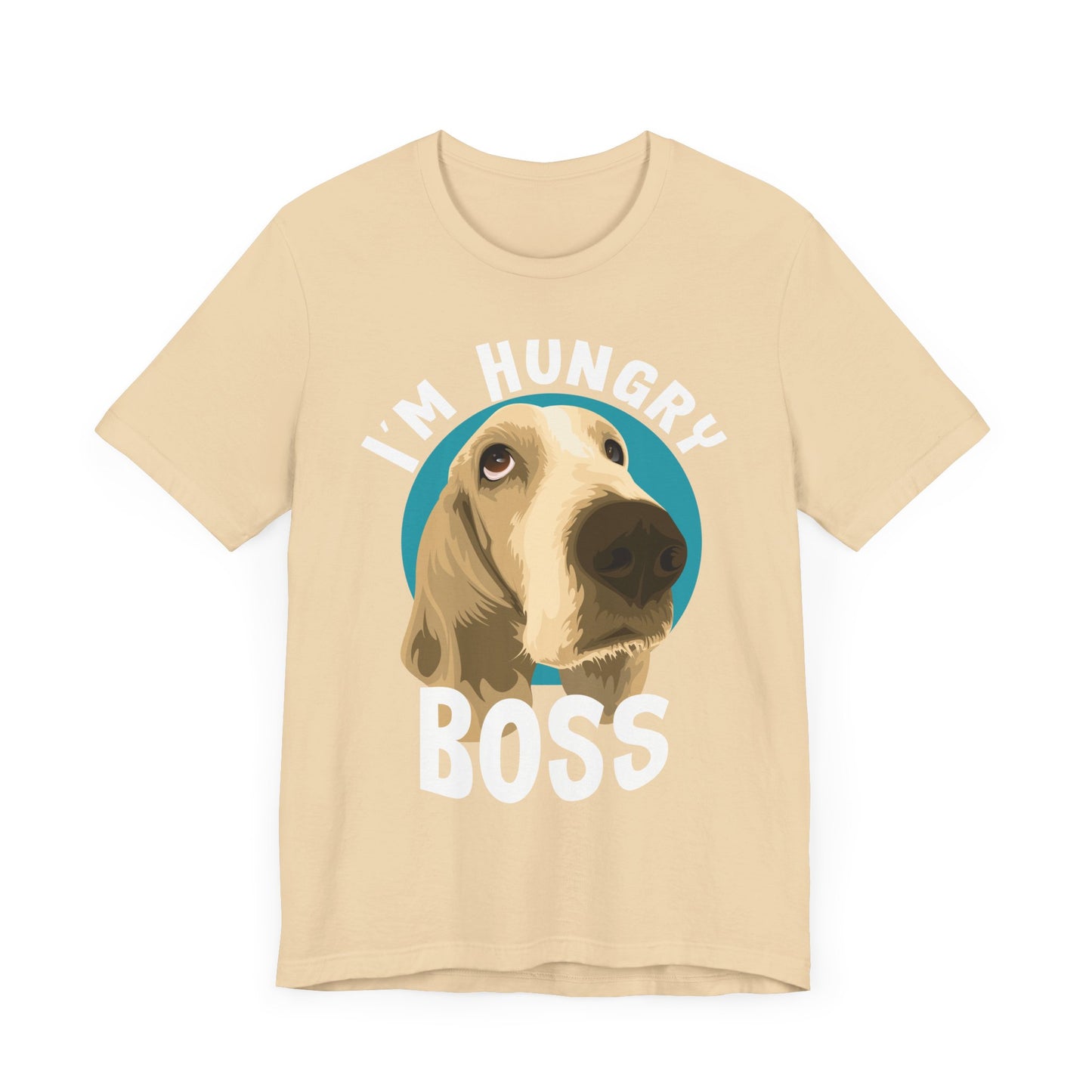 Funny Sarcastic Pets Tee - I'm Hungry Boss