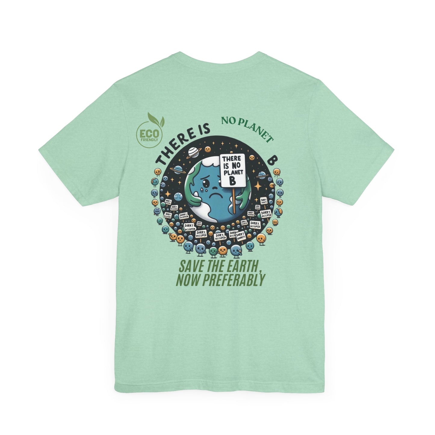 Save The Earth -- Eco Tee