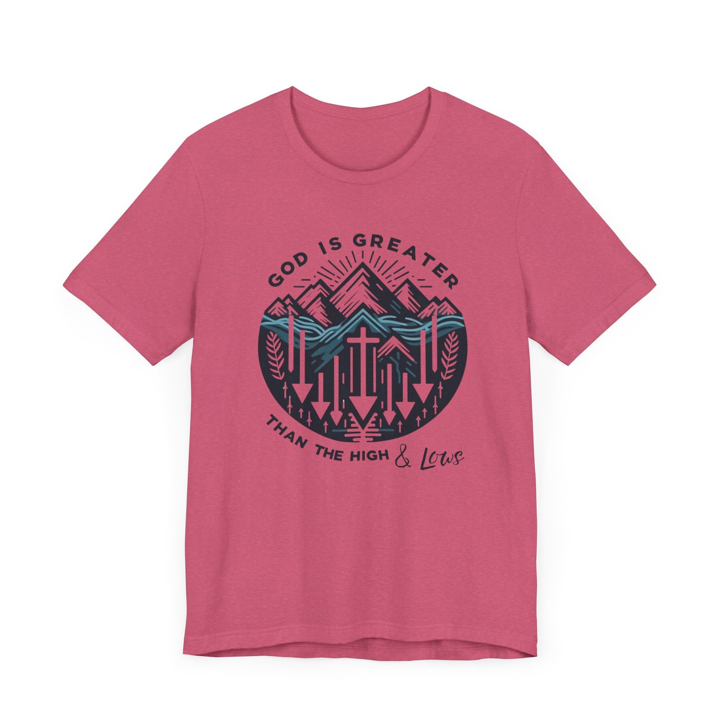 Christian Themed T-Shirt - God  Is Greater