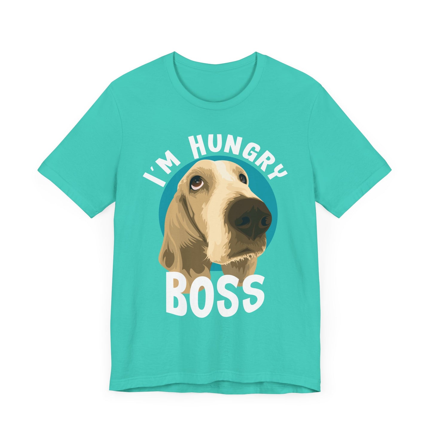 Funny Sarcastic Pets Tee - I'm Hungry Boss