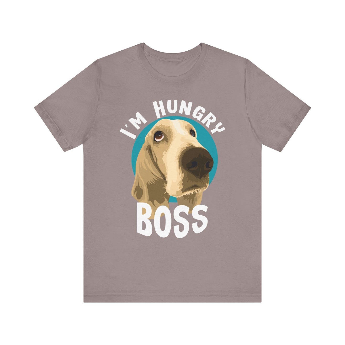 Funny Sarcastic Pets Tee - I'm Hungry Boss