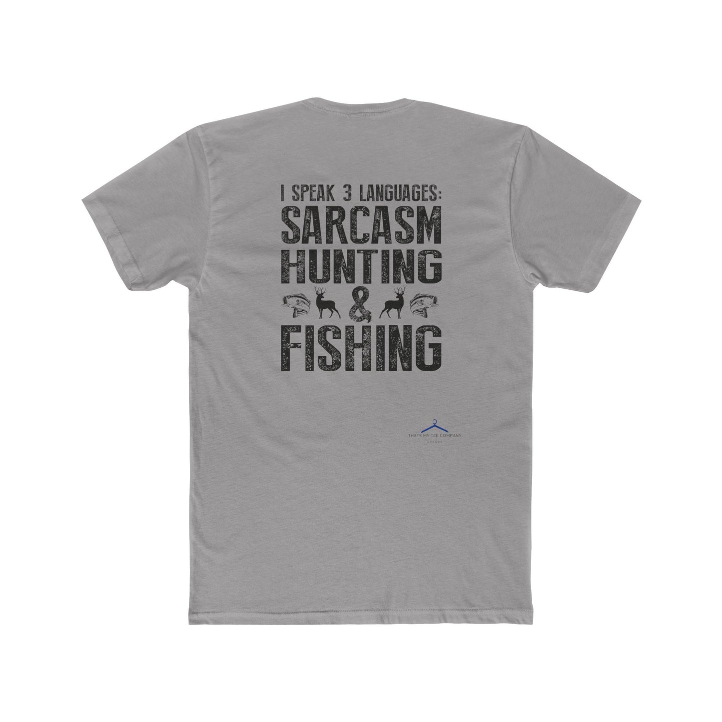 I speak 3 languages - Fishing Hobby Tee