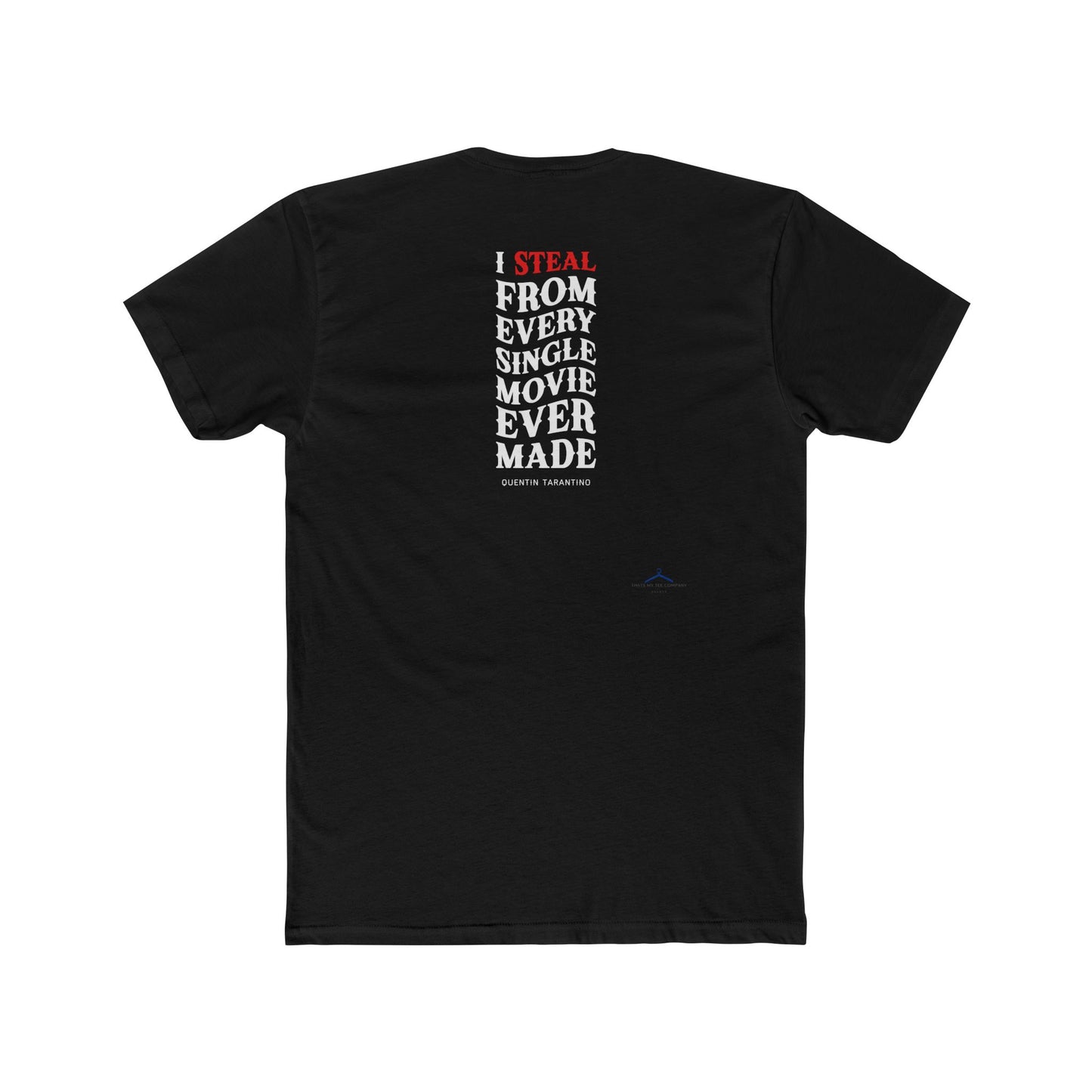 Quentin Tarantino Quoted Word Tee