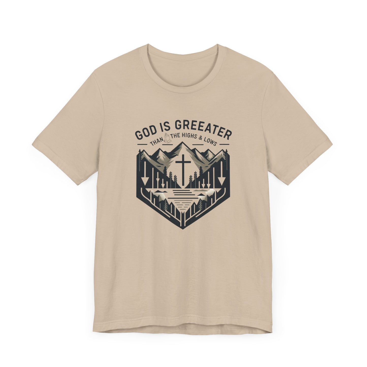 God Is Greater  - Christian Themed T-Shirt