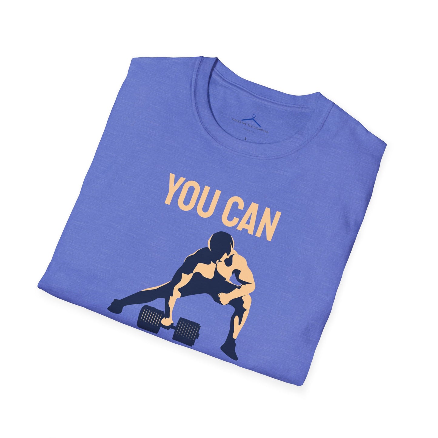 YOU CAN DO IT Fitness T-Shirt