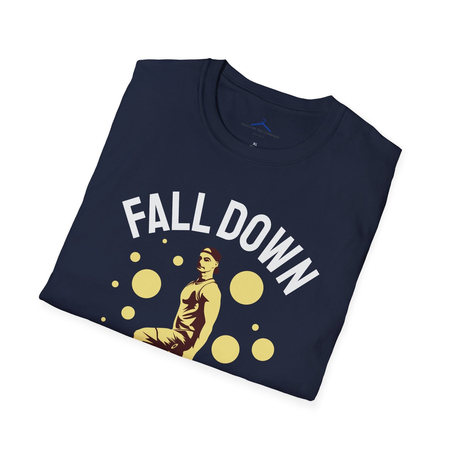 FALLDOWN Seven Times Get Up Eight Fitness T-Shirt