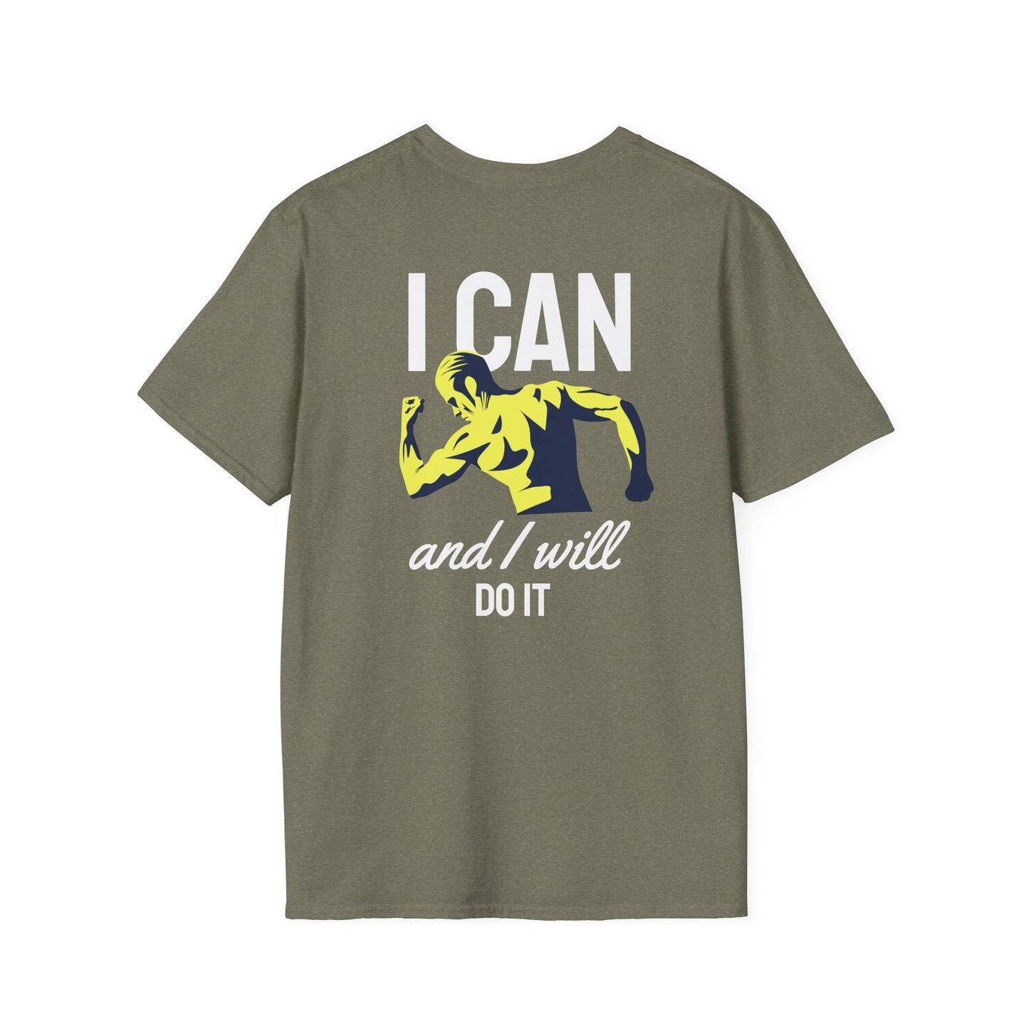 I Can And I Will Do It - Fitness Tee