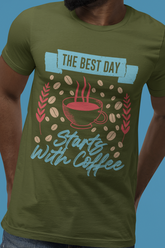 The Best Day Starts With - Coffee Tee