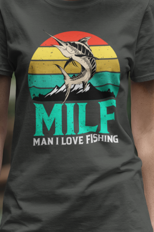 Man I Love Fishing Hobby Tee