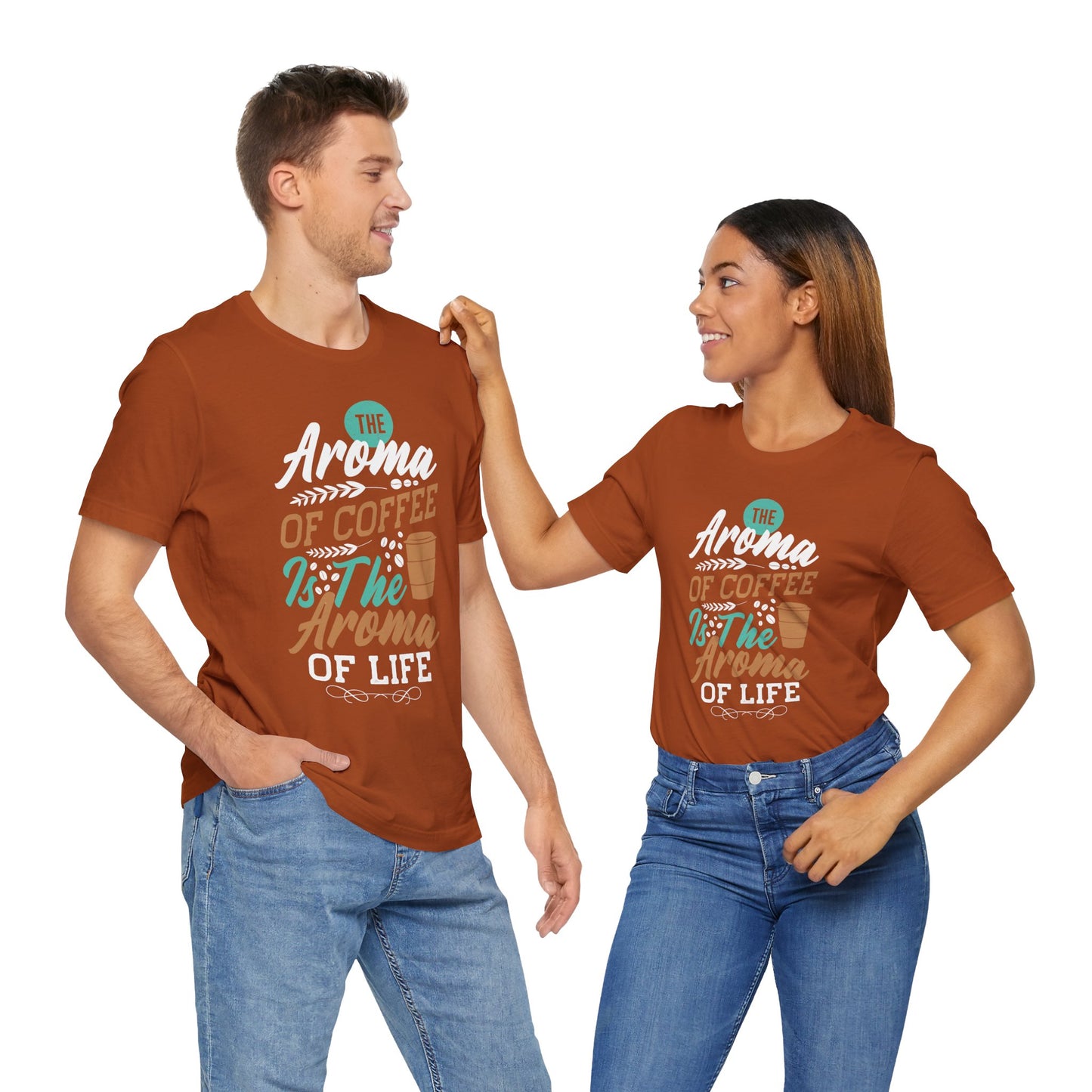 The Aroma of Coffee Is The Aroma of Life - Coffee Tee