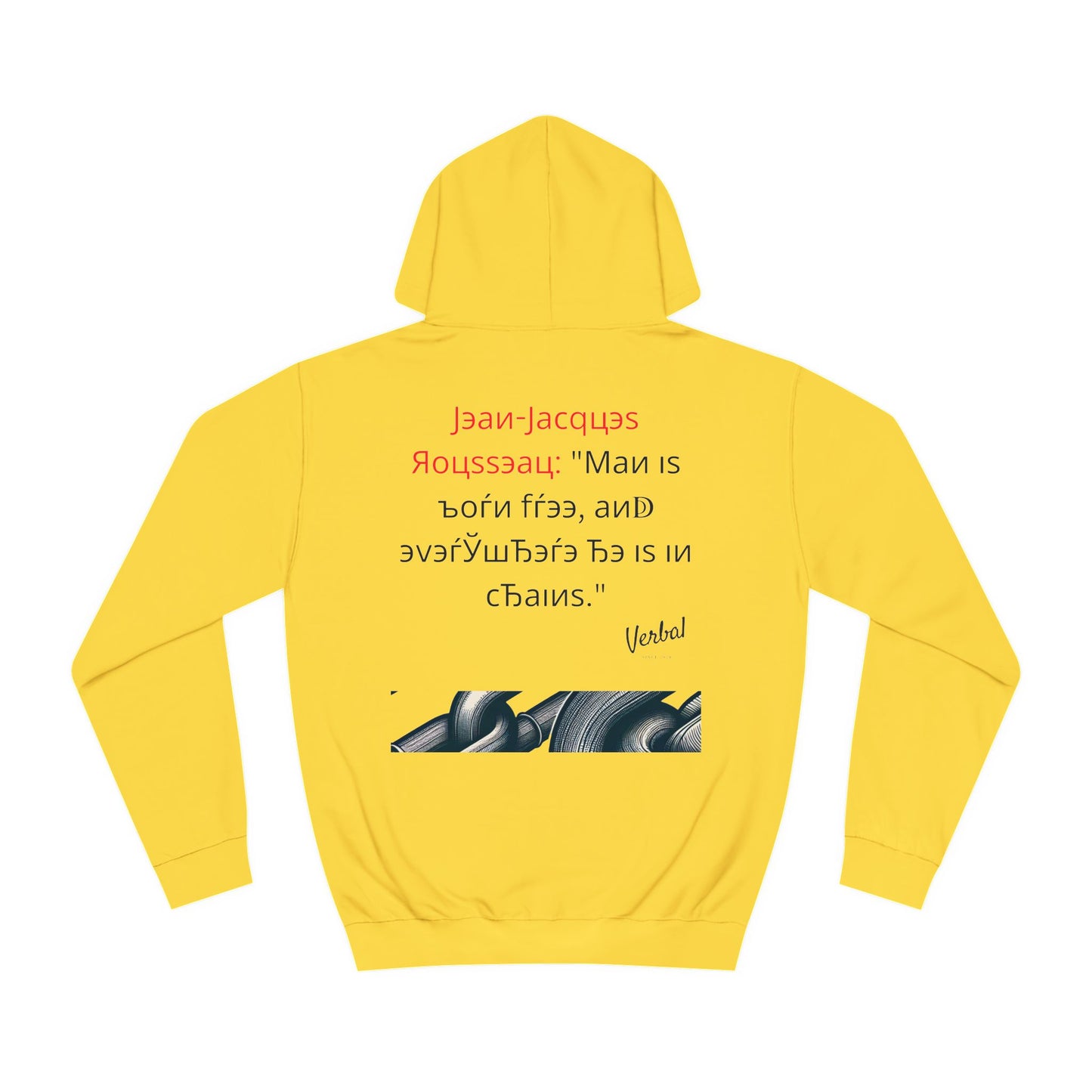 Jean-Jacques Rousseau quote - College Hoodie