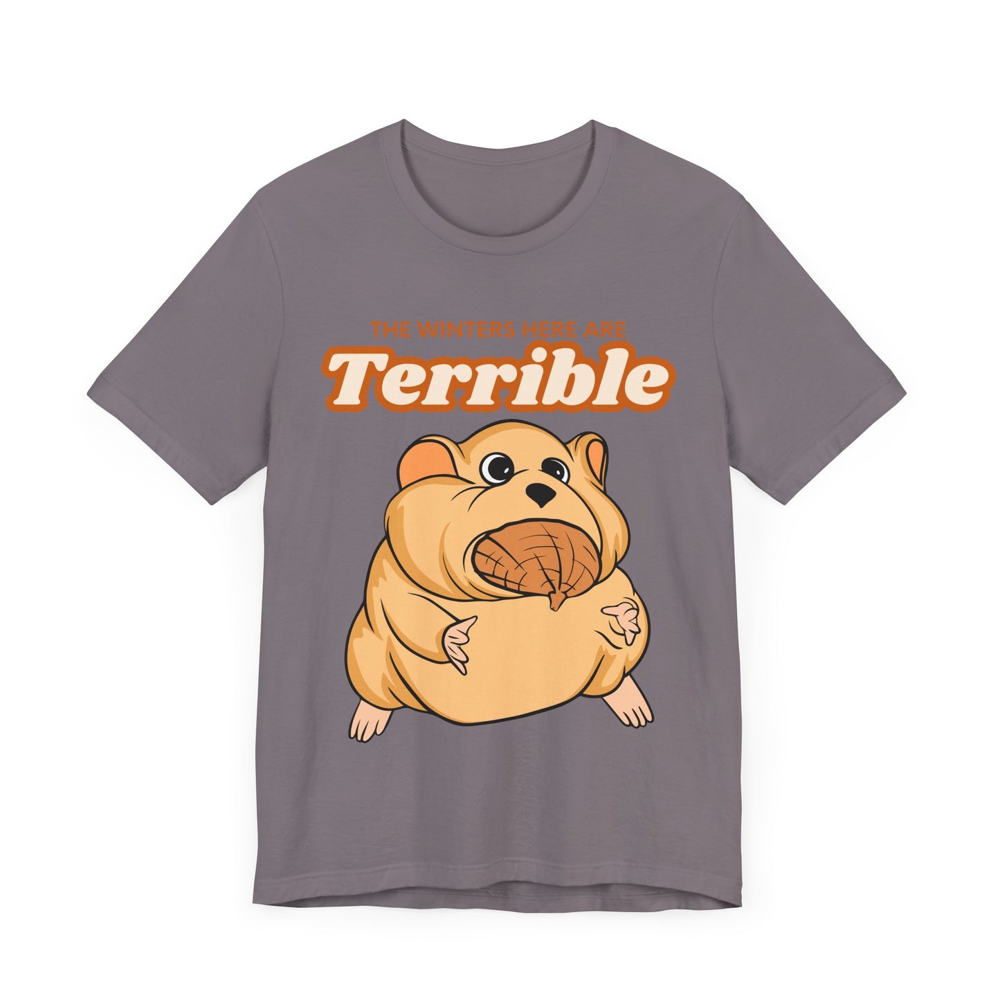 Funny Sarcastic Pets Tee - Winters here are terrible