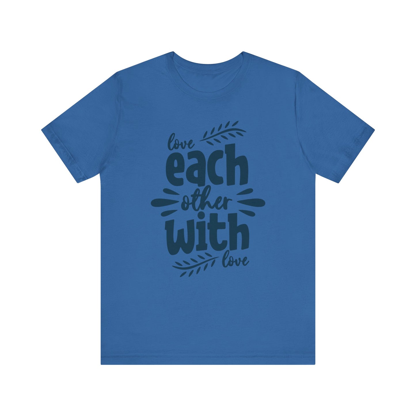 Love Each Other With Love Family Tee