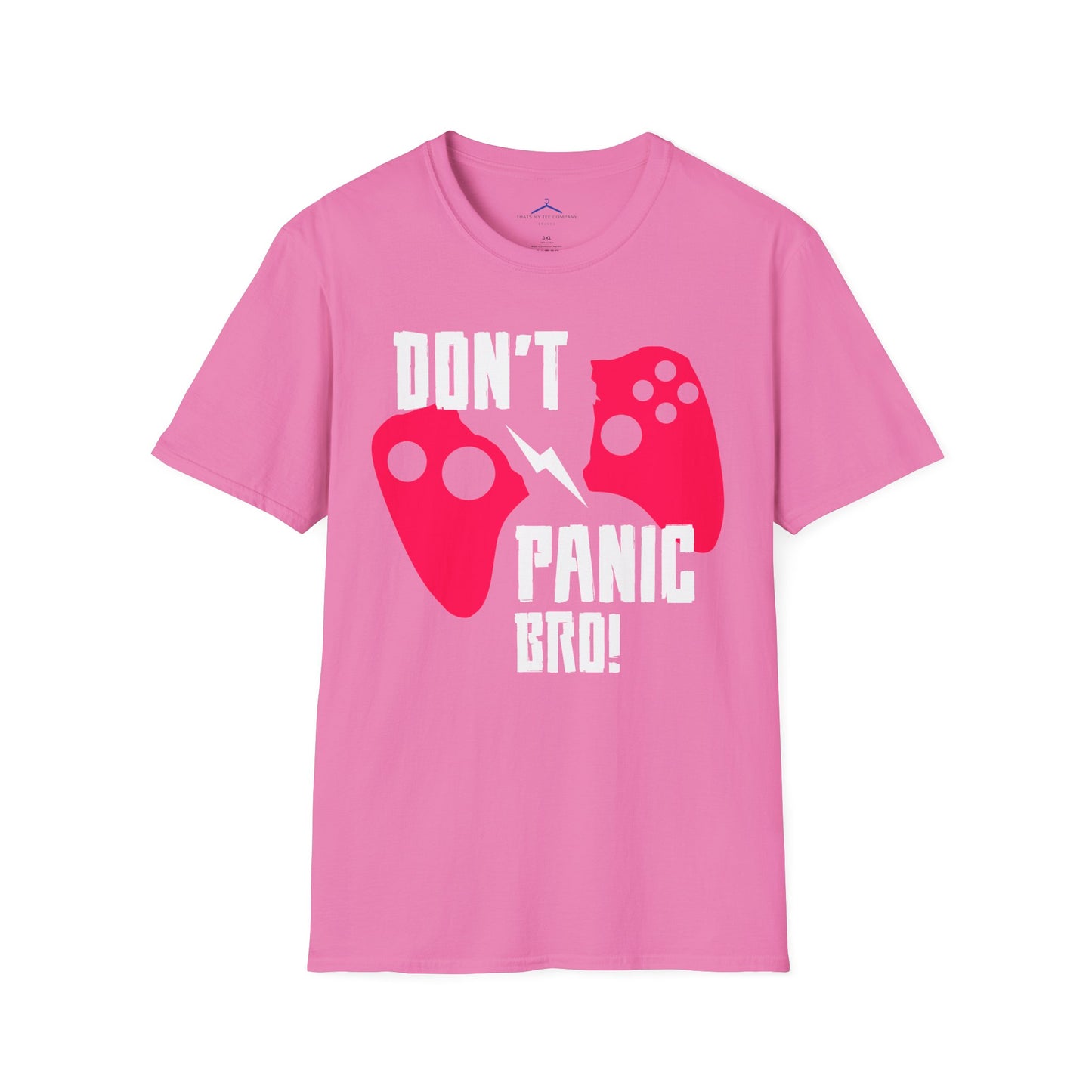 Don't Panic Bro Gamer Tee