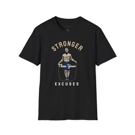 STRONGER Than Your EXCUSES Fitness T-Shirt