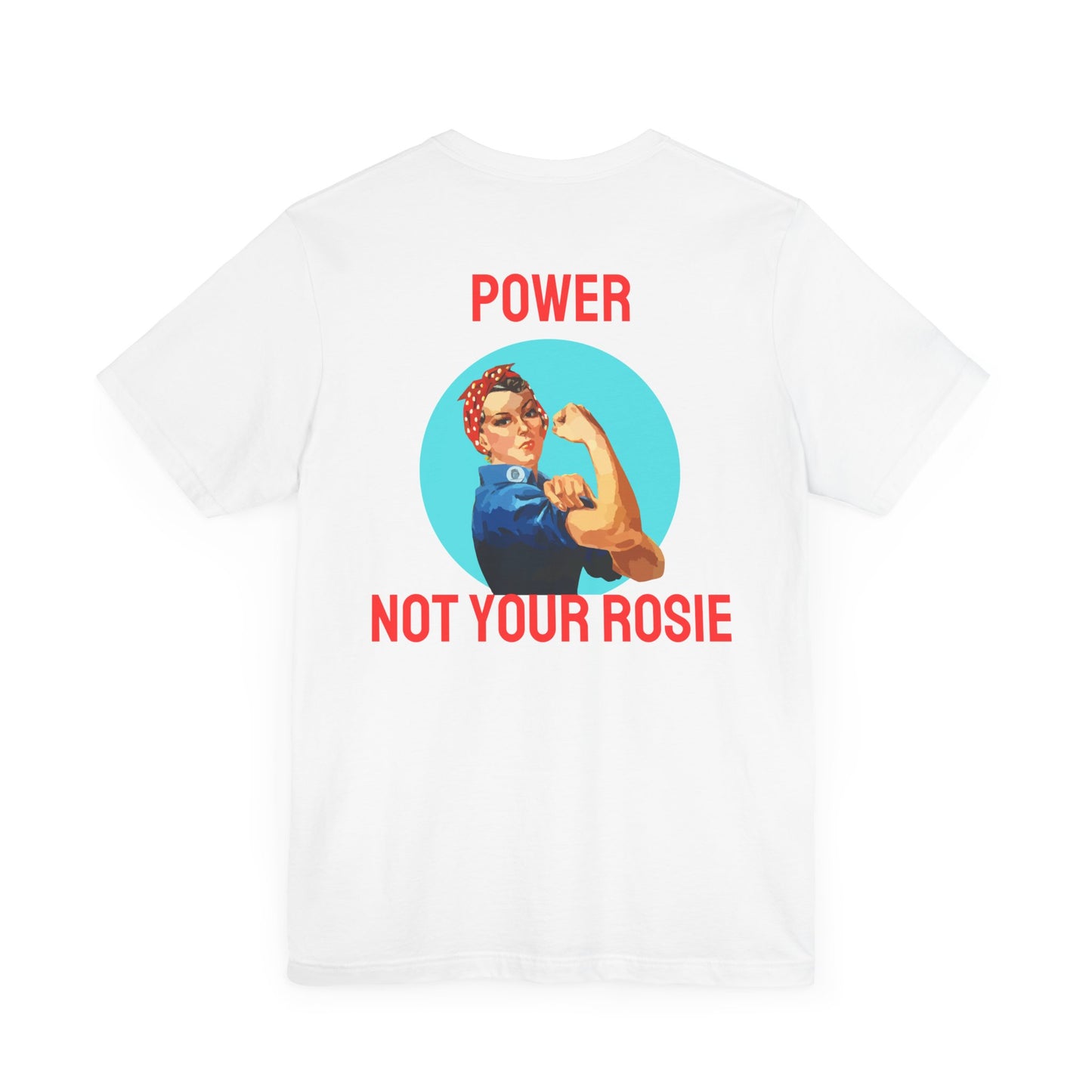 Not Your Rosie Social Tee