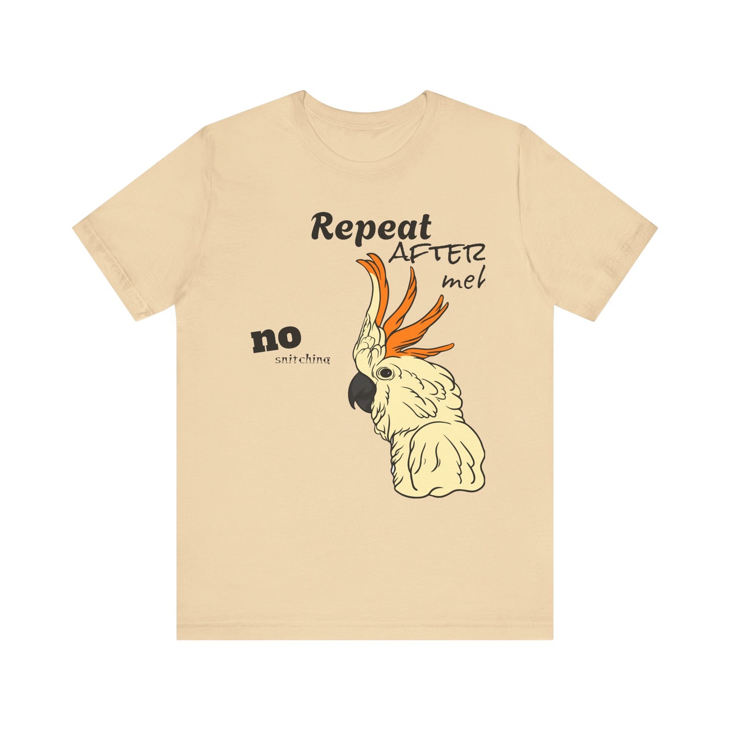 Funny Sarcastic Pets Tee - Repeat after me