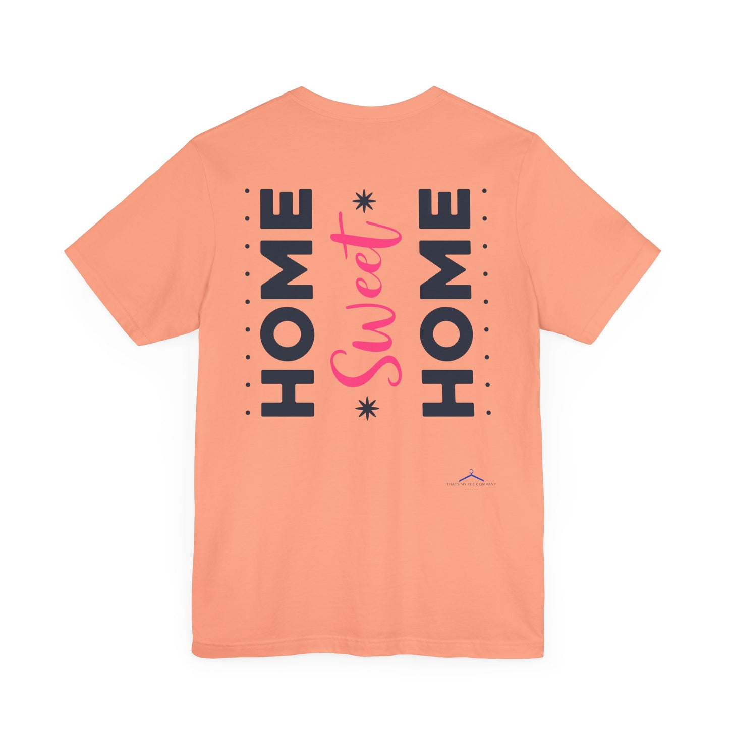 HOME SWEET HOME Family Tee