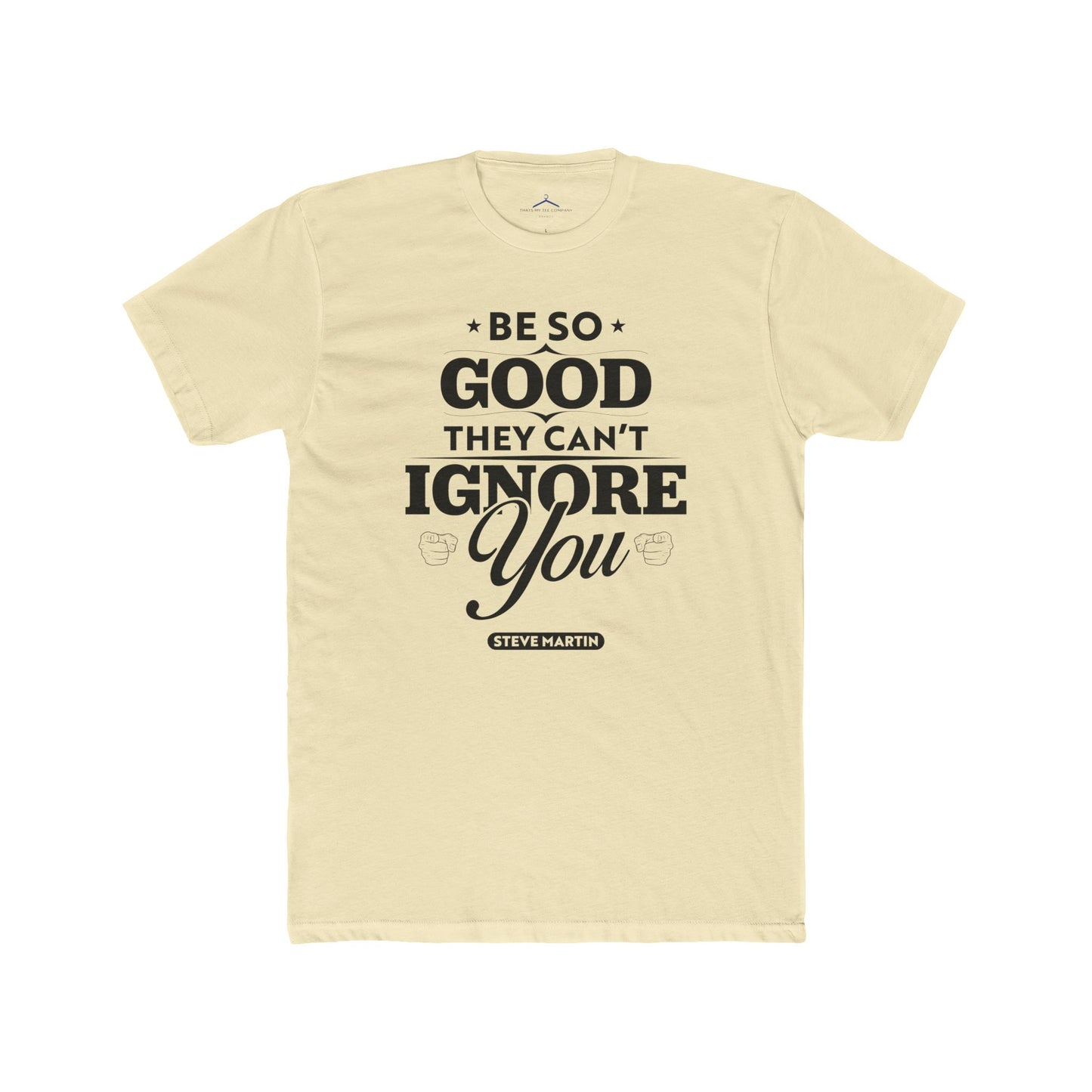 Steve Martin Quoted Word Tee