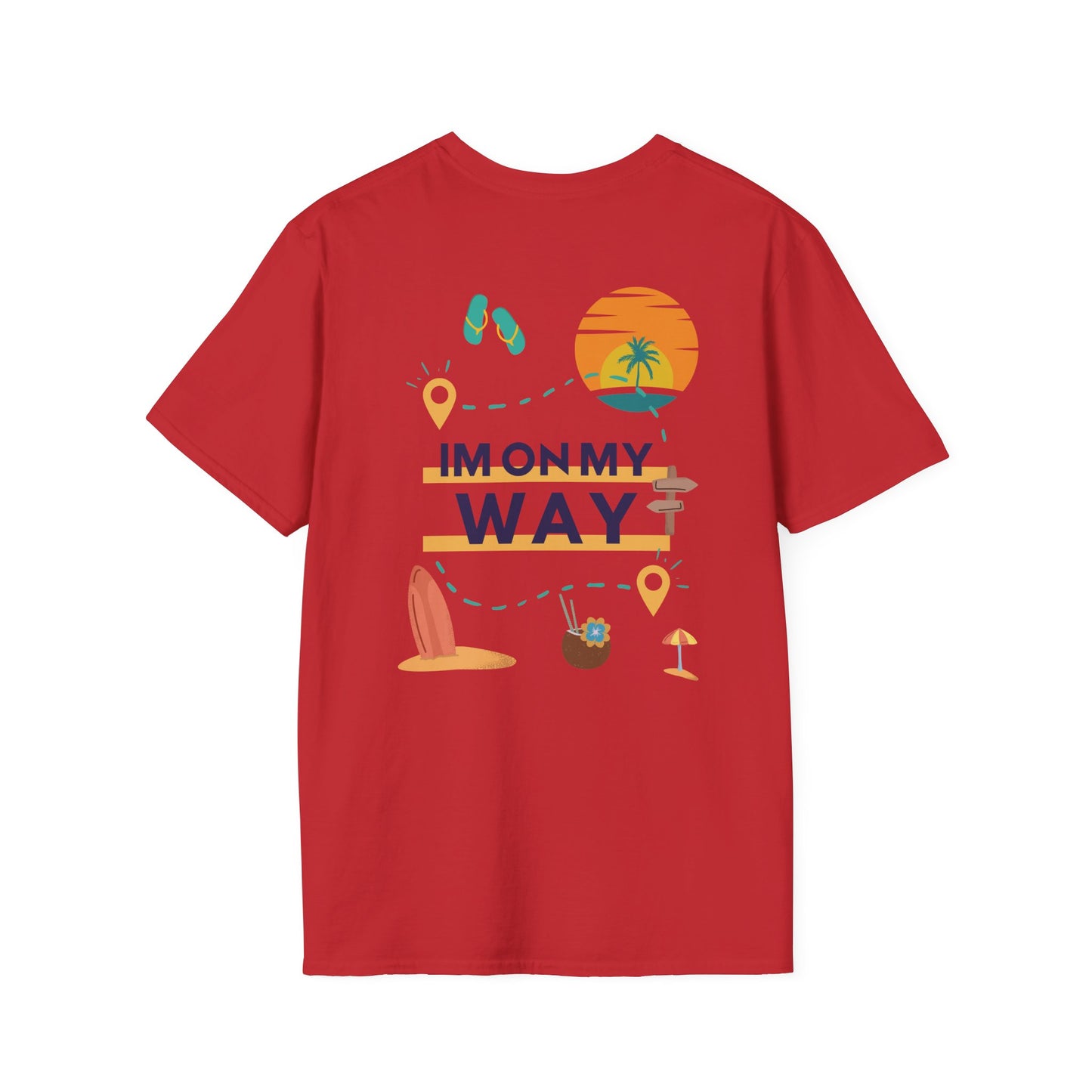 Im On My Way - Travel Adventure Graphic Tee