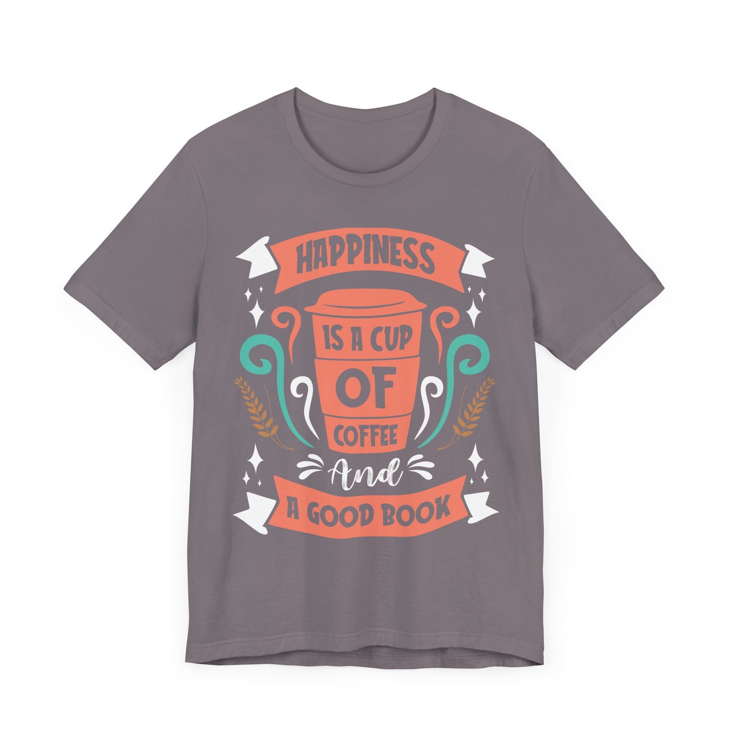 Happiness Is a Cup of Coffee - Coffee Tee