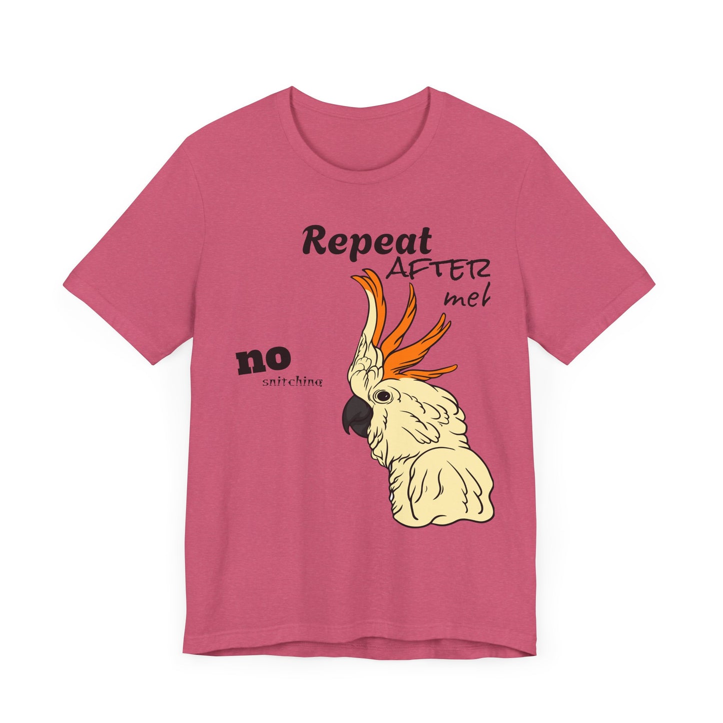 Funny Sarcastic Pets Tee - Repeat after me