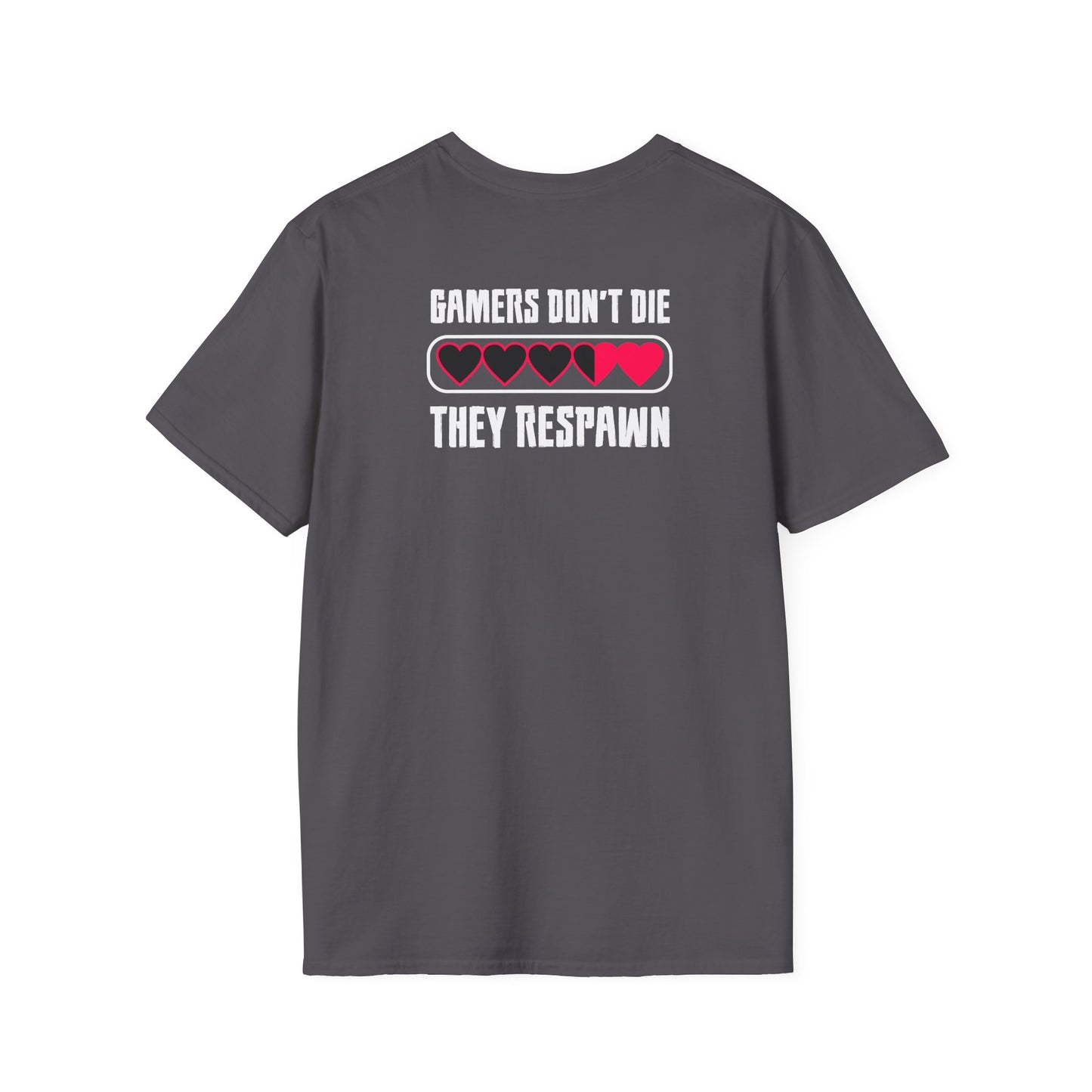 Gamers Don't Die, They Respawn Gamer Tee