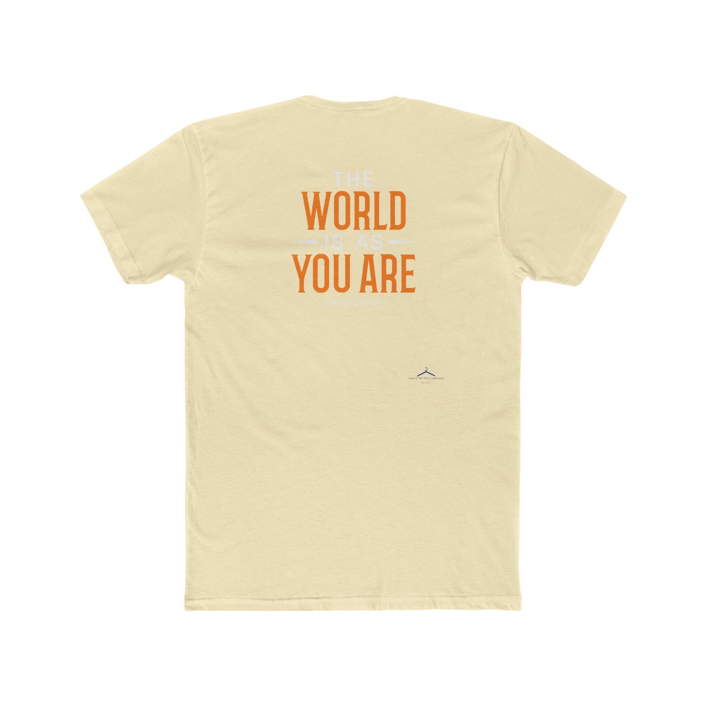 David Lynch Quoted Word Tee