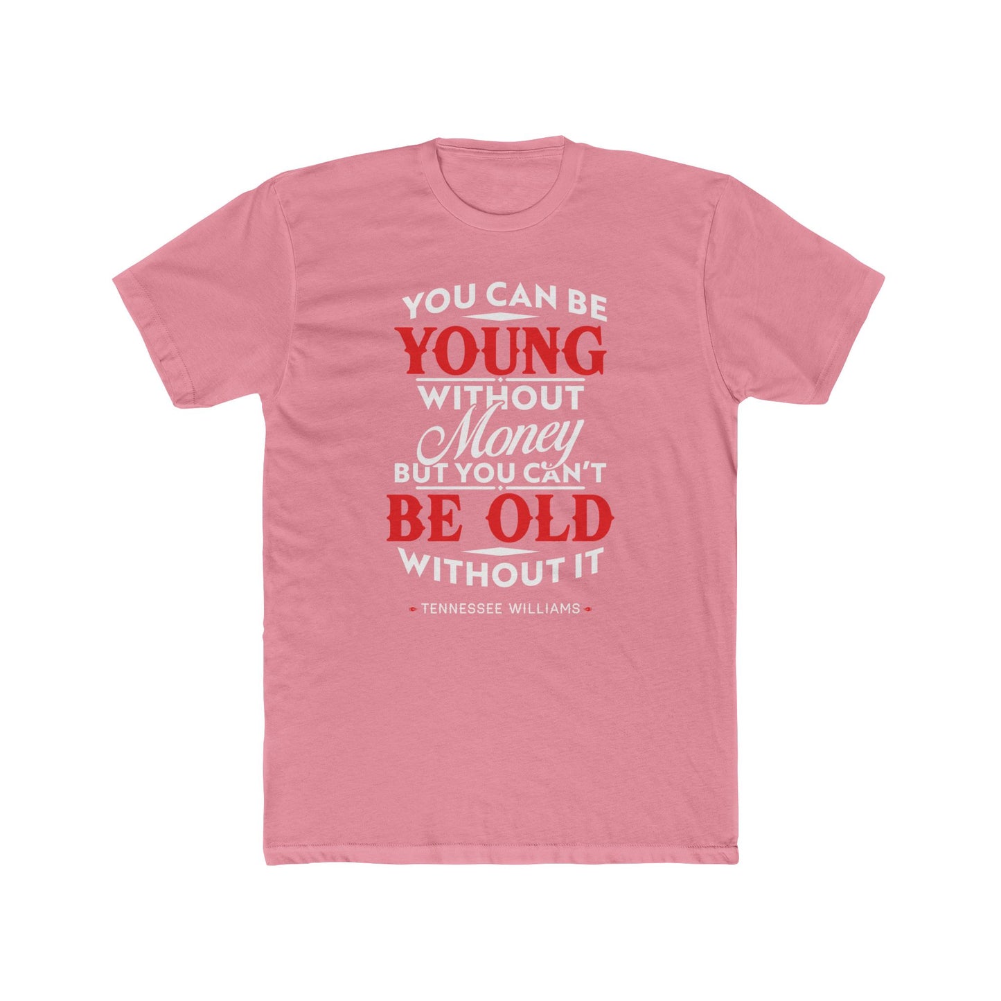 Tennessee Williams Quoted Word Tee