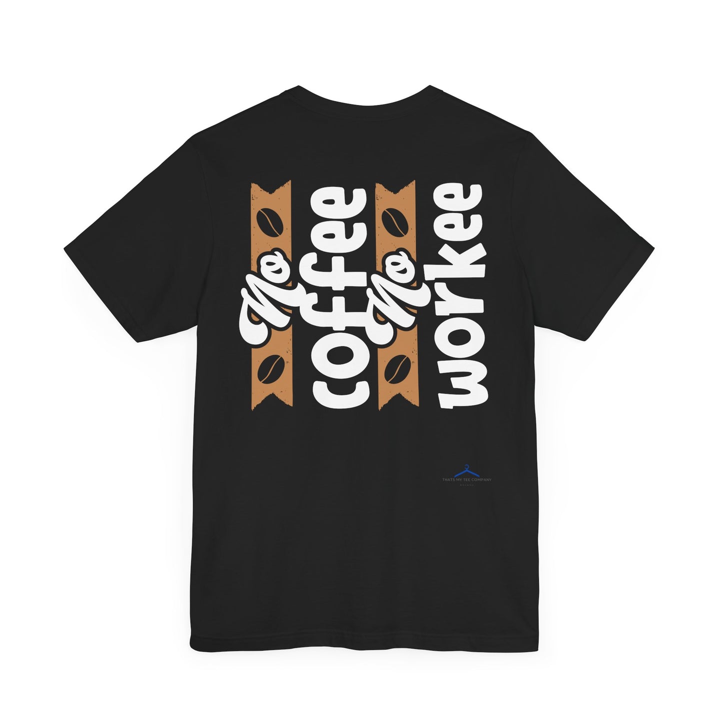 No Coffee No Work - Coffee Tee