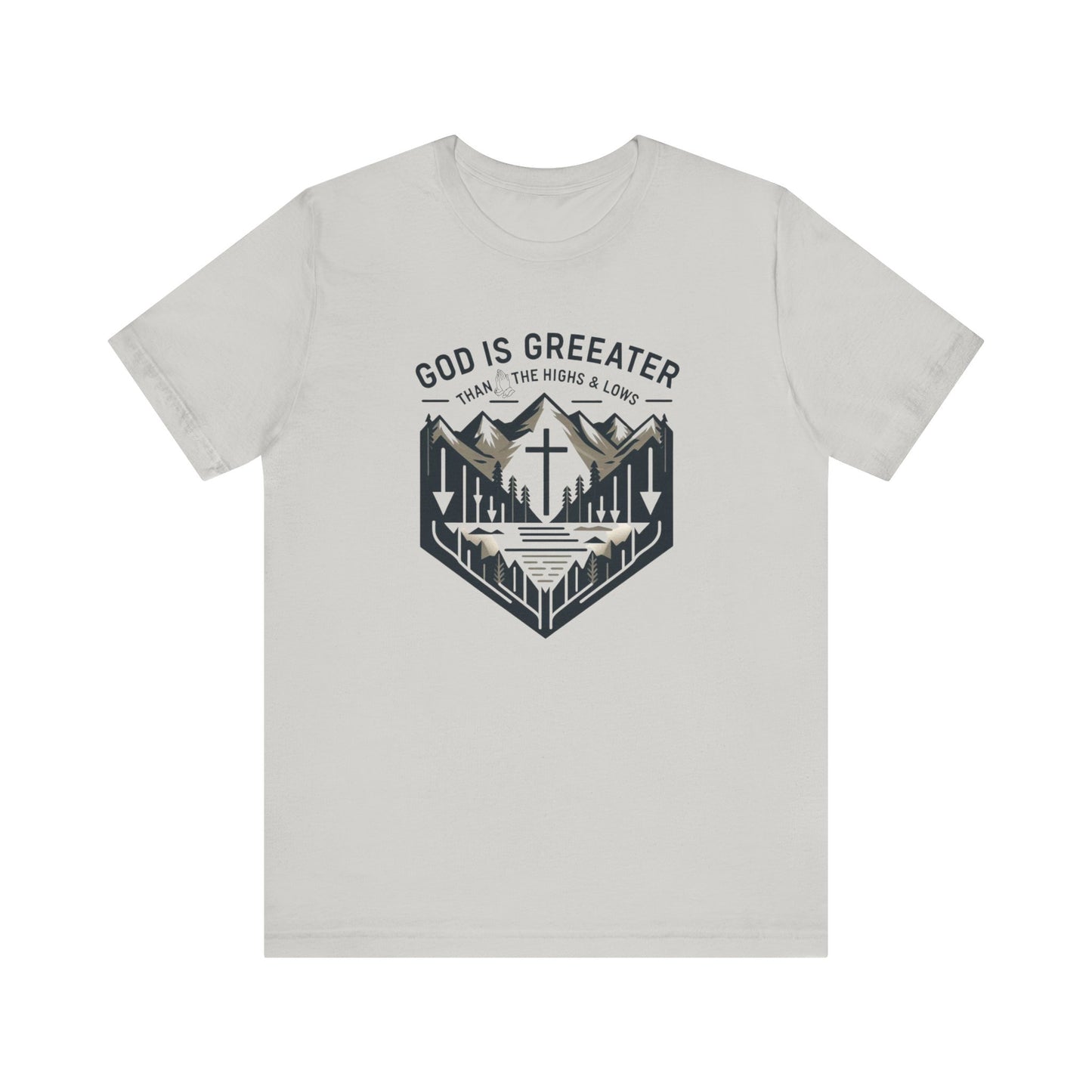 God Is Greater  - Christian Themed T-Shirt