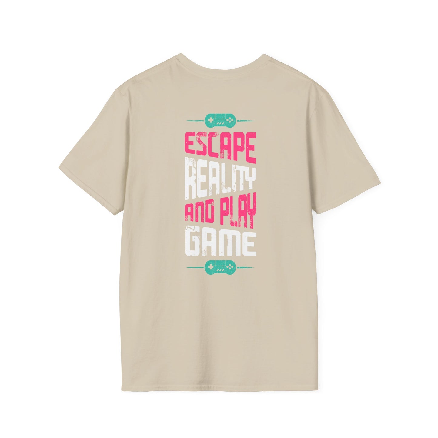 Escape Reality and Play Gamer Tee