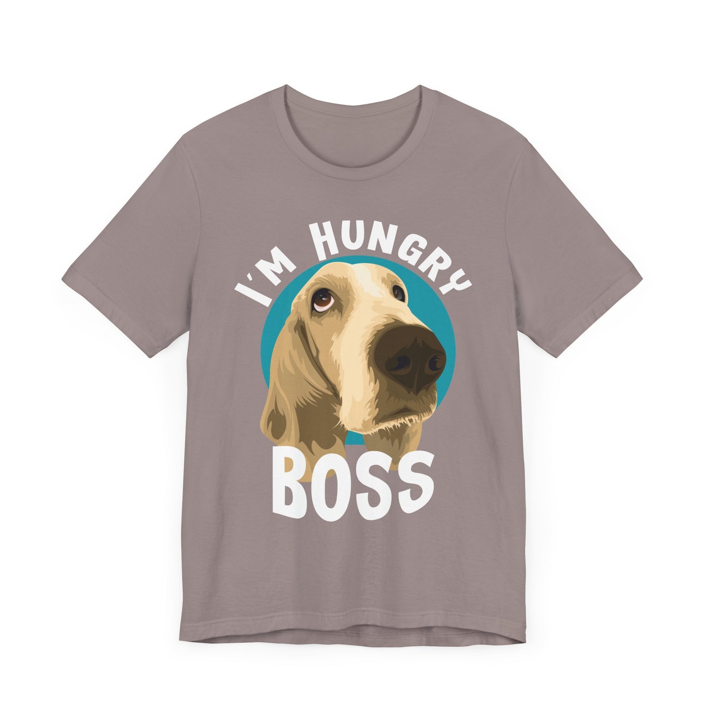 Funny Sarcastic Pets Tee - I'm Hungry Boss