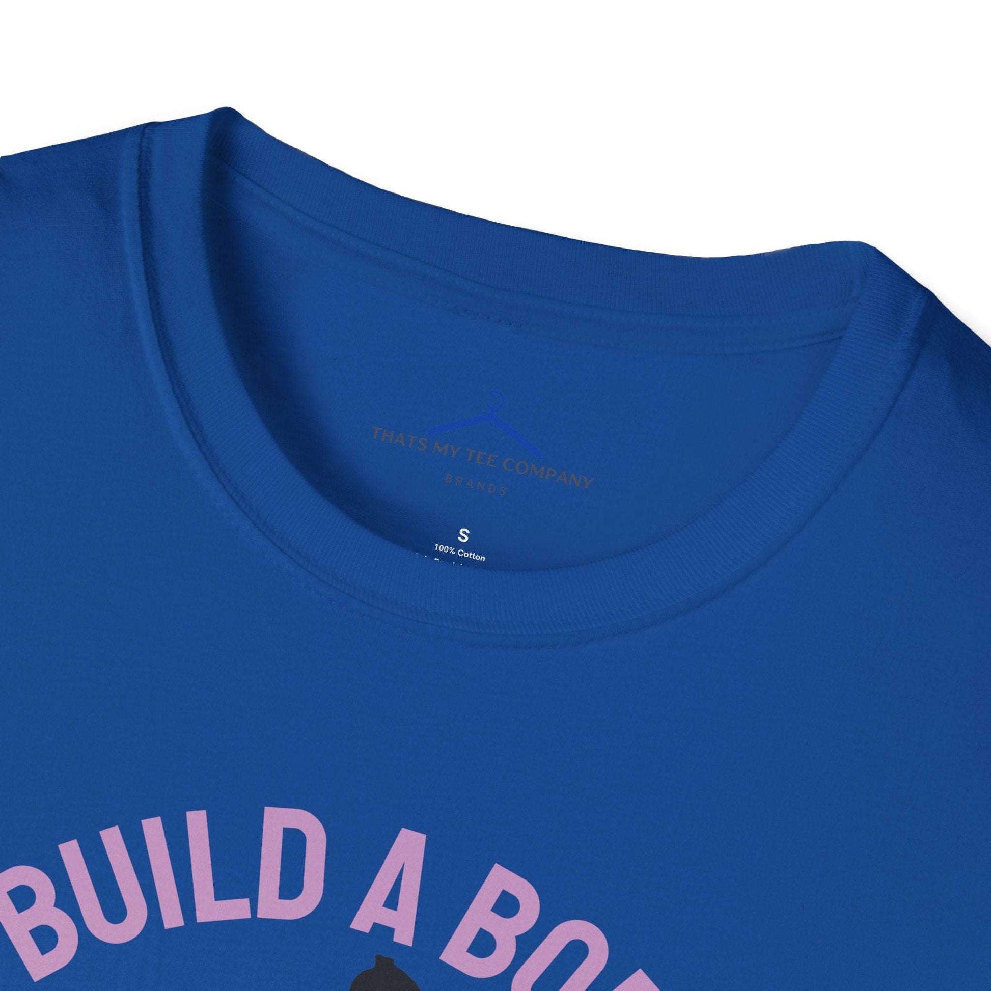 Build a Body That Makes You Proud Fitness T-Shirt