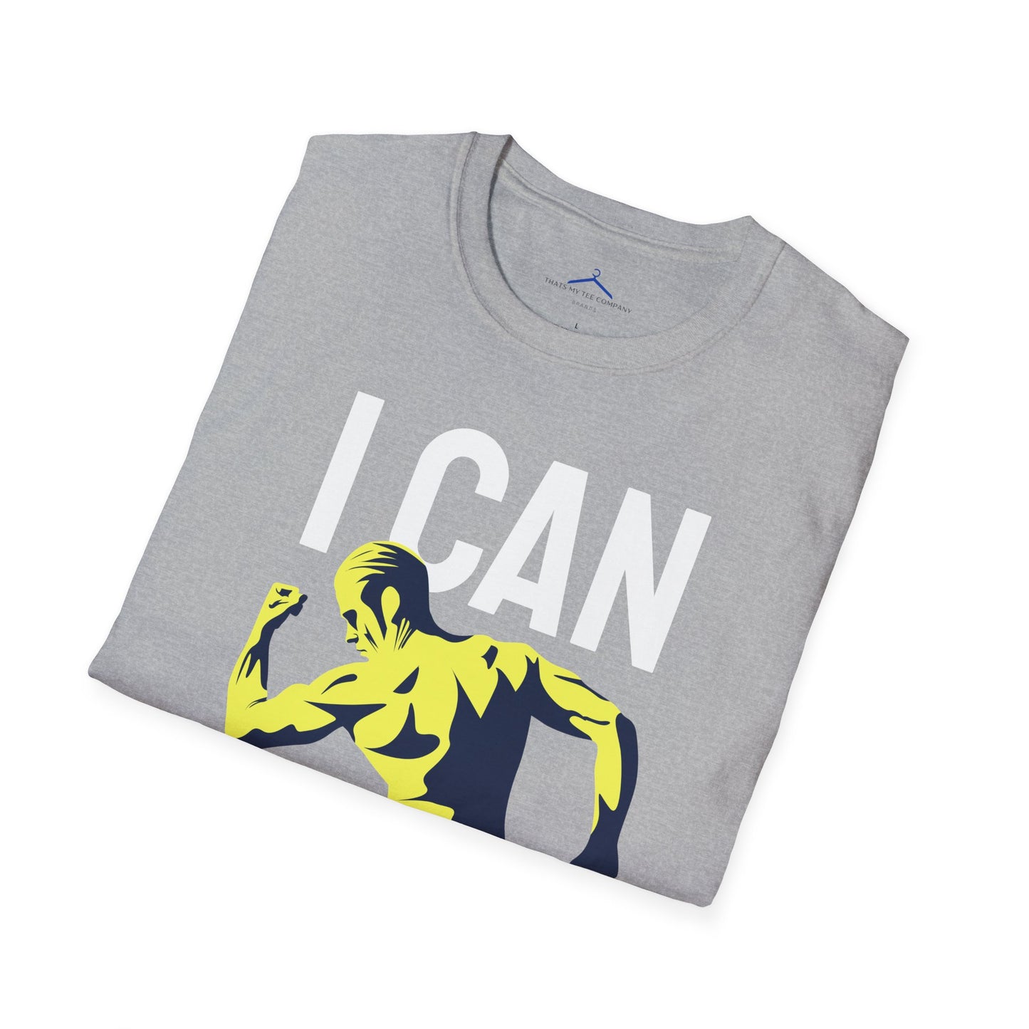 I Can And I Will Do It - Fitness Tee