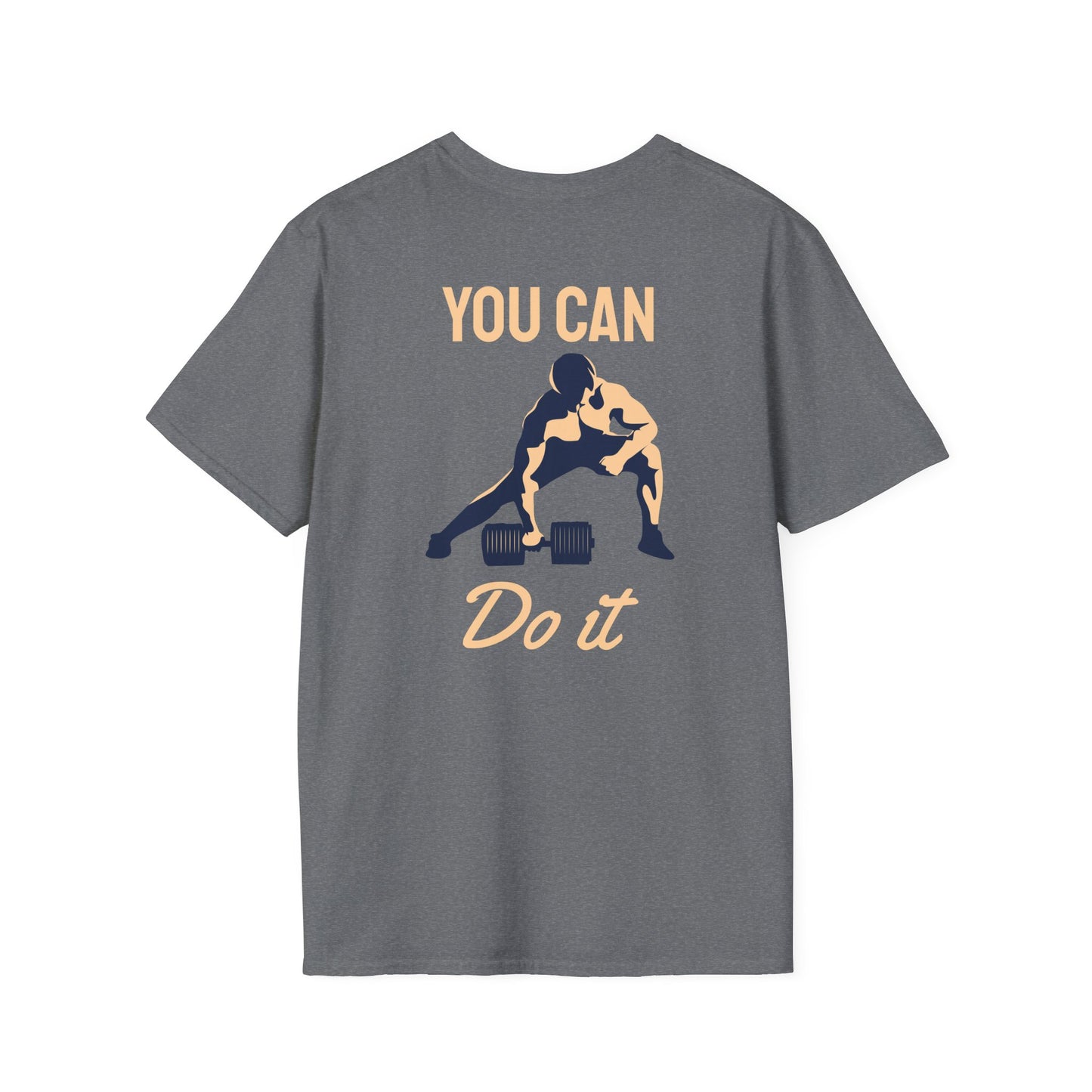 YOU CAN DO IT Fitness T-Shirt