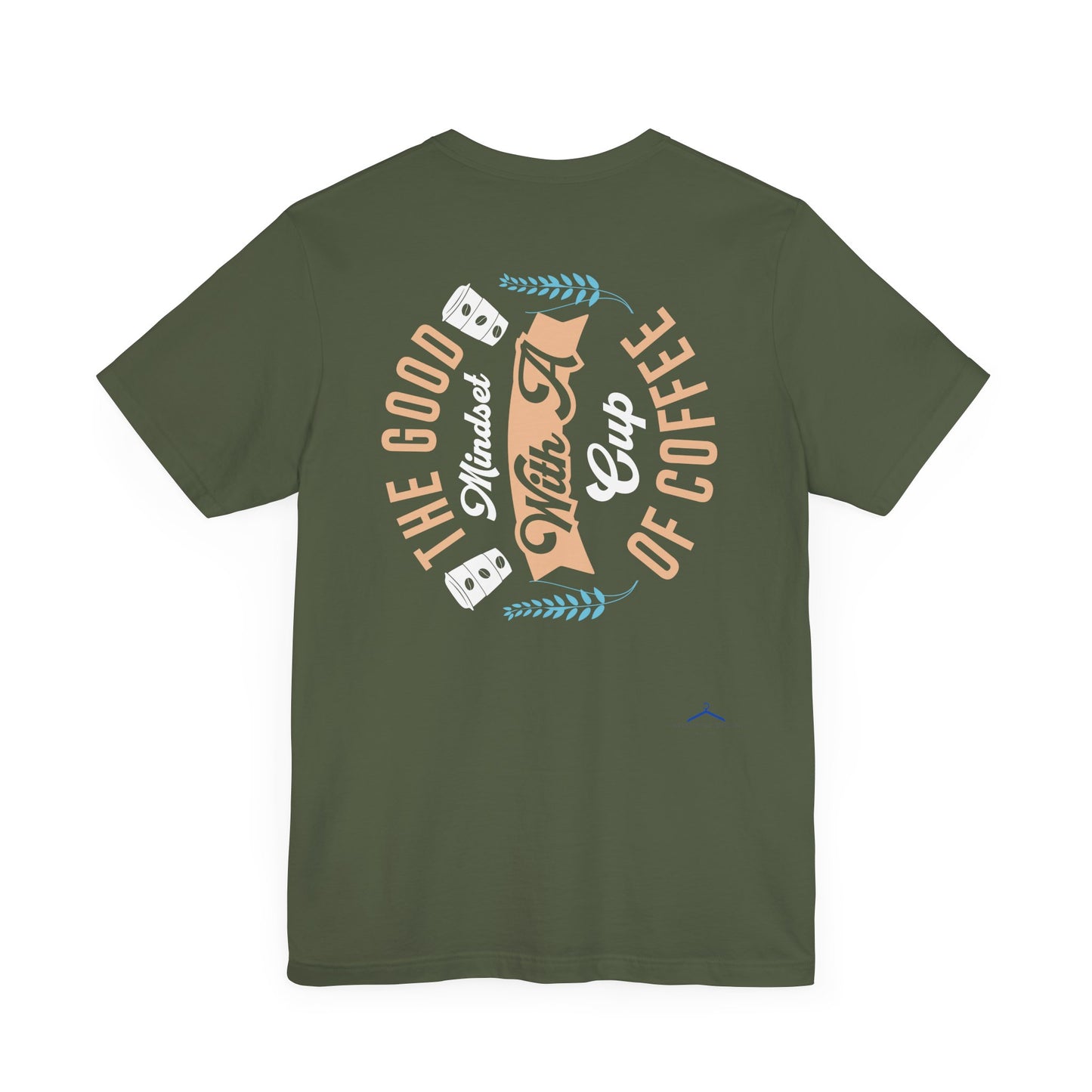 The Good Mindset - Coffee Tee