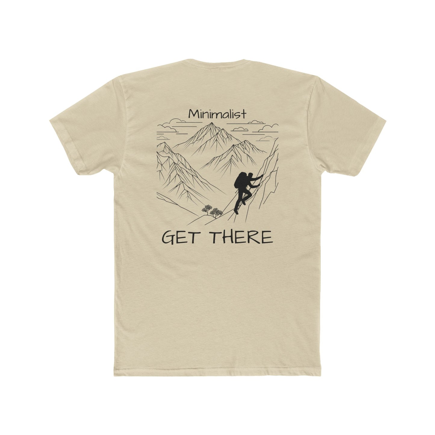 Get there - Minimalist Tee