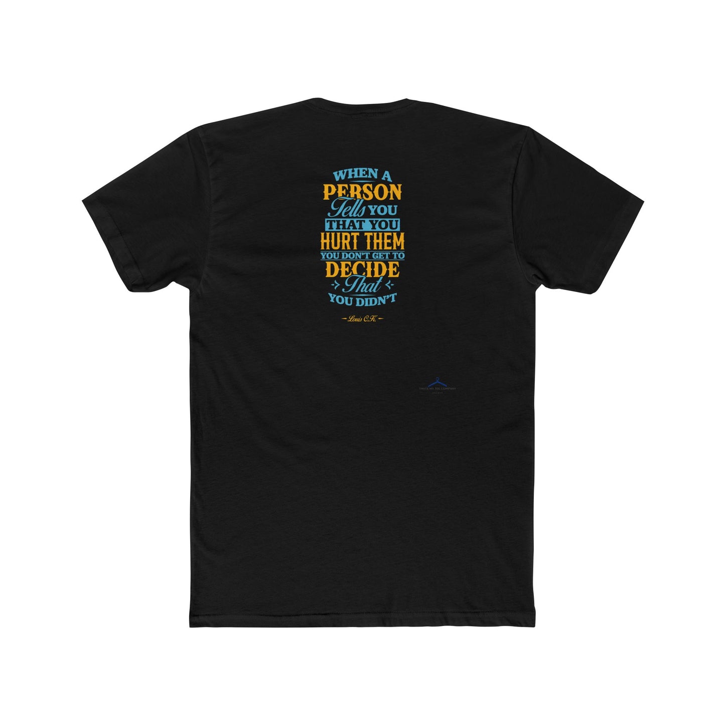 Louis C.K. Quoted Word Tee