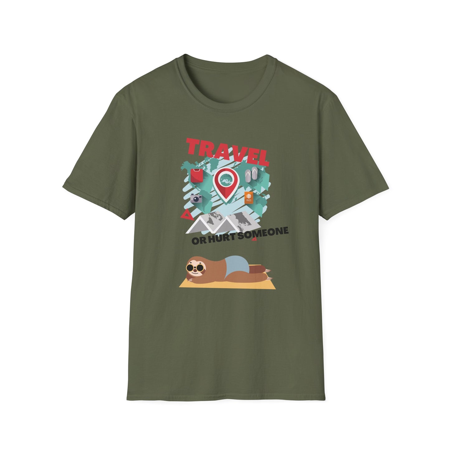 Travel Or Hurt Someone - Travel Adventure Graphic Tee