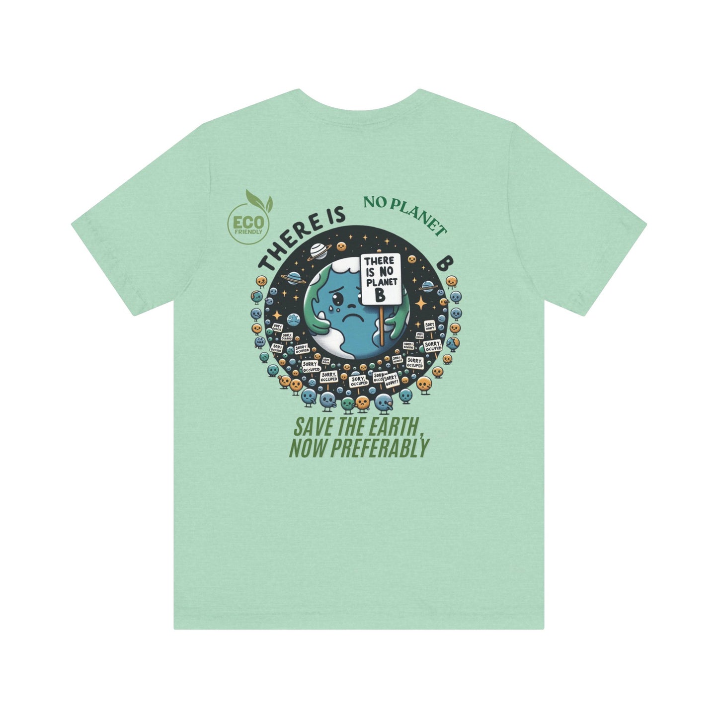 Save The Earth -- Eco Tee