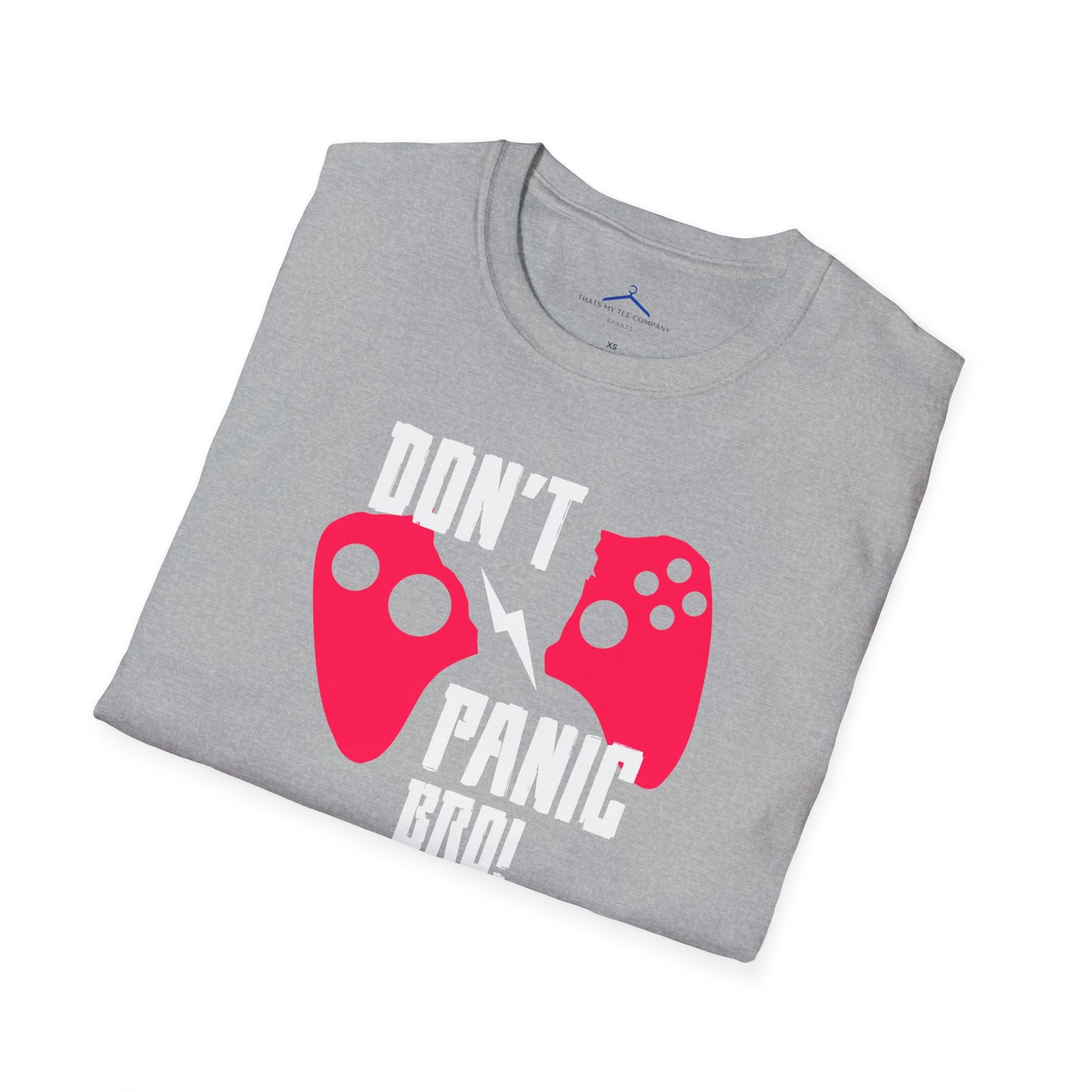 Don't Panic Bro Gamer Tee