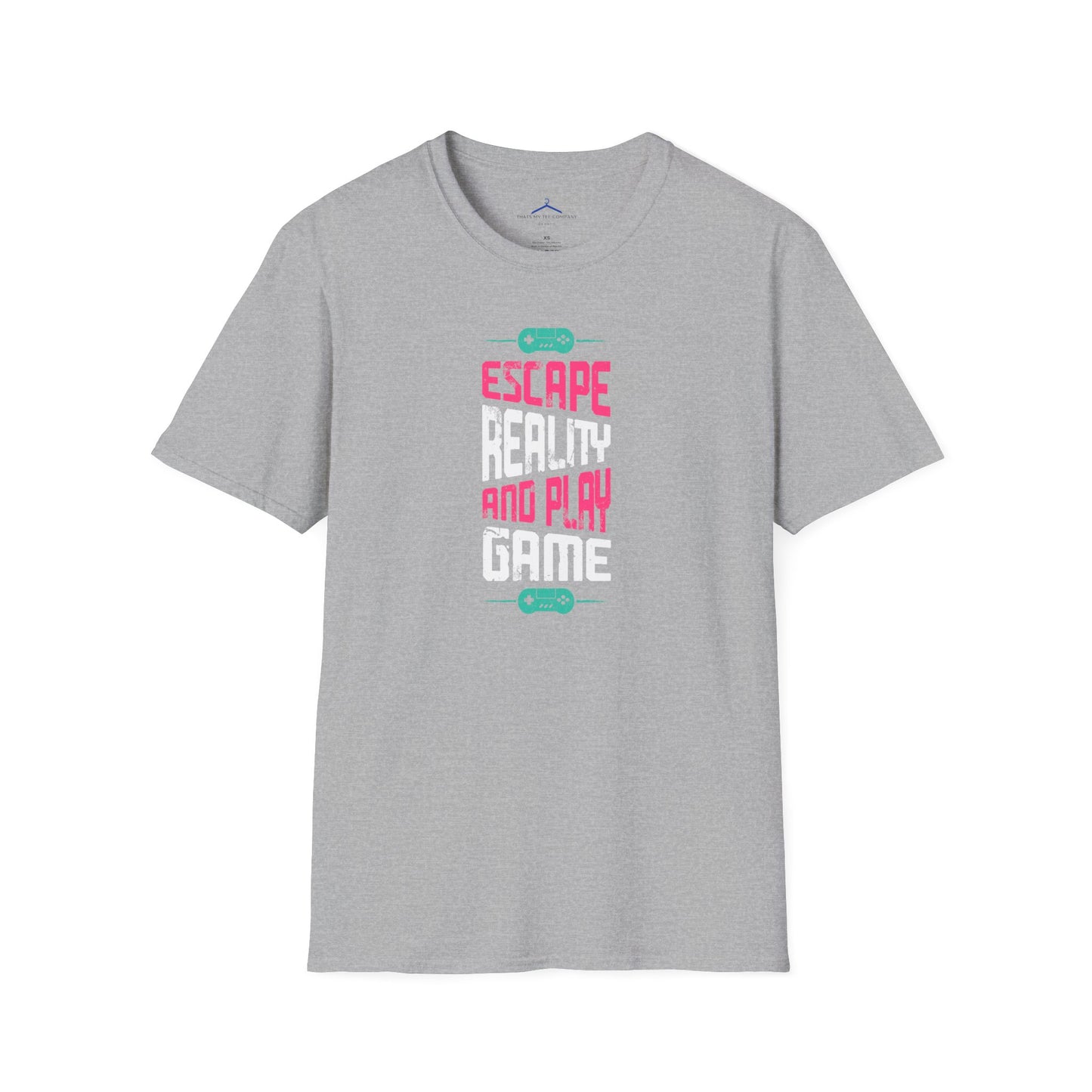 Escape Reality and Play Gamer Tee