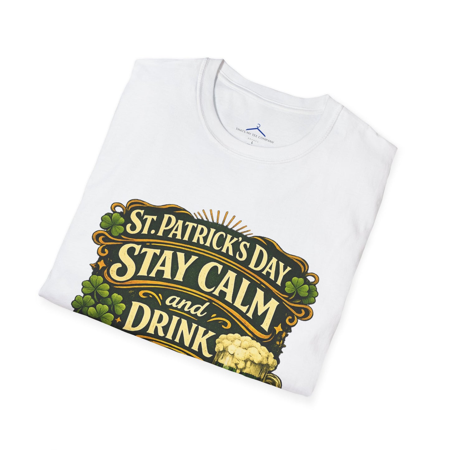 St. Patrick's Day "Stay Calm and Drink Green Beer" T-Shirt
