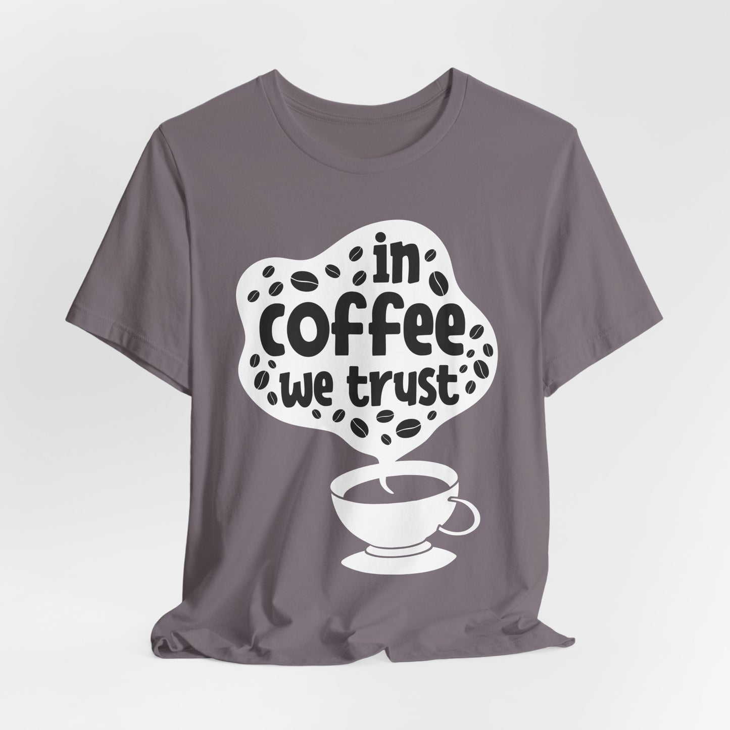 In Coffee We Trust - Coffee Tee