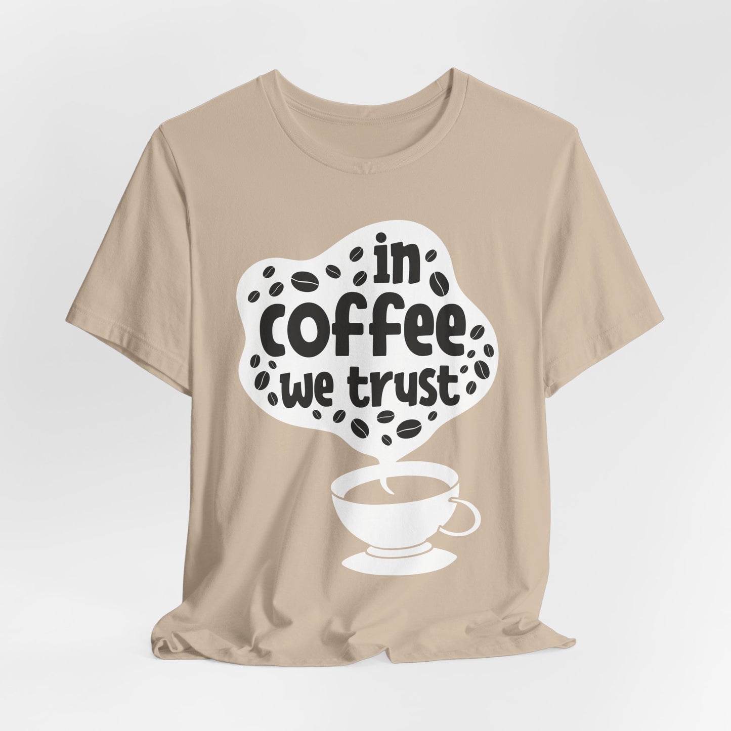 In Coffee We Trust - Coffee Tee