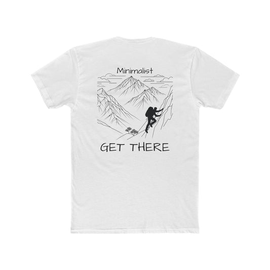 Get there - Minimalist Tee