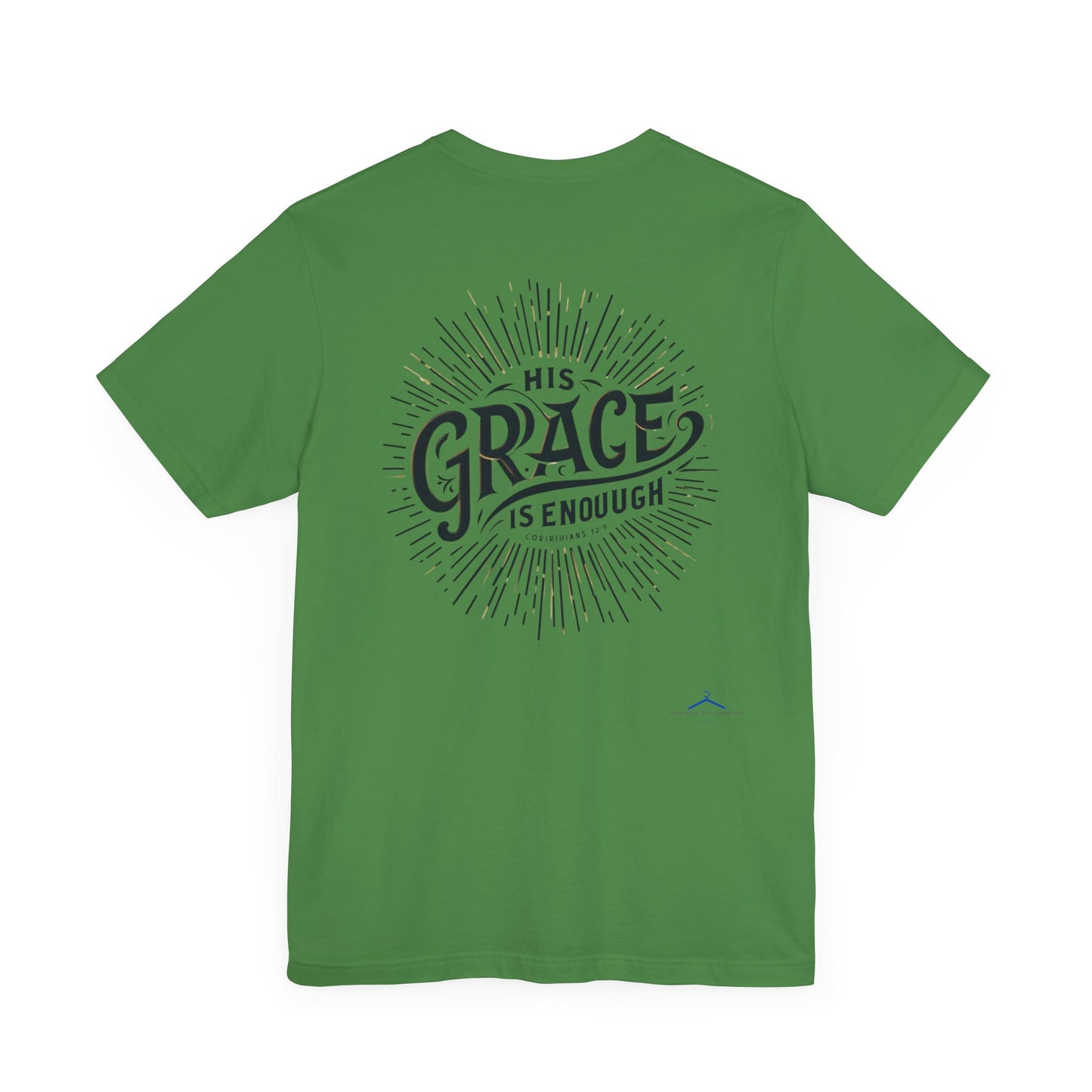 Christian Themed T-Shirt - His Grace is Enough